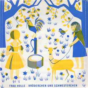 Siegfried Niemann - Frau Holle/ Brüderchen Und Schwesterchen