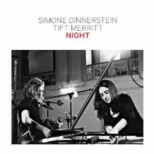 Simone Dinnerstein And Tift Merritt - Night