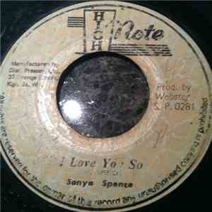 Sonia Spence - I Love You So
