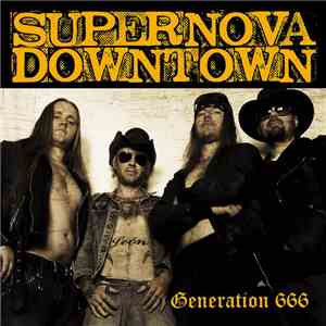 Supernova Downtown - Generation 666