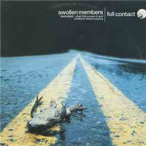 Swollen Members - Full Contact / Take It Back