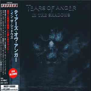 Tears Of Anger - In The Shadows
