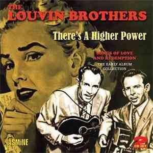 The Louvin Brothers - There's A Higher Power - Songs Of Love And Redemption