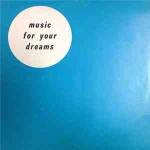 The Softly Sound - Music For Your Dreams