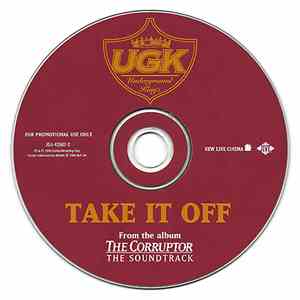 UGK - Take It Off