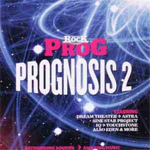 Various - Classic Rock Presents PROG: Prognosis 2
