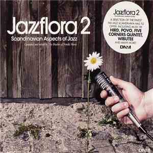 Various - Jazzflora 2 (Scandinavian Aspects Of Jazz)