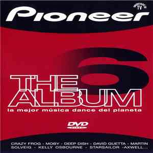 Various - Pioneer The Album Vol. 6