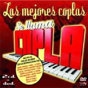 Various - Se Llama Copla: Las Mejores Coplas