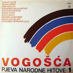 Various - Vogošća - Pjeva Narodne Hitove - 1