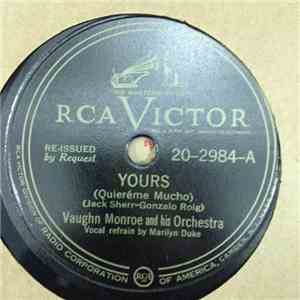Vaughn Monroe And His Orchestra - Yours / Tangerine