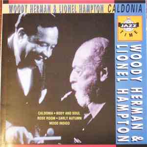 Woody Herman & Lionel Hampton - Caldonia