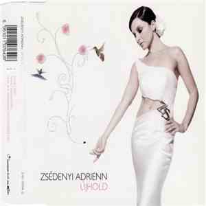 Zsédenyi Adrienn - Újhold
