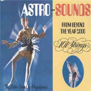 101 Strings - Astro-Sounds, From Beyond The Year 2000