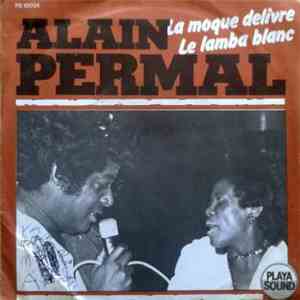 Alain Permal - La Moque Delivre / Le Lamba Blanc