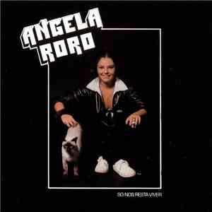 Angela Ro Ro - Só Nos Resta Viver