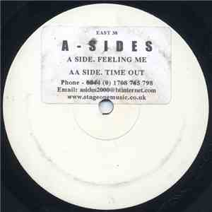 A-Sides - Feeling Me / Time Out