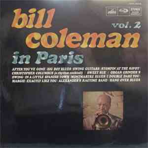 Bill Coleman  - Bill Coleman In Paris Vol. 2