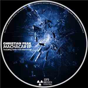 Christian Peak - Machacar EP