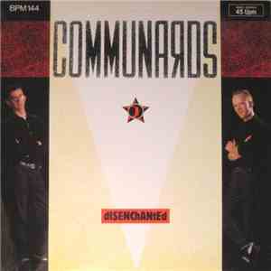 Communards - Disenchanted