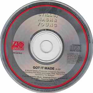Crosby, Stills, Nash & Young - Got It Made