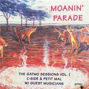 C-Side & Petit Mal - Moanin' Parade