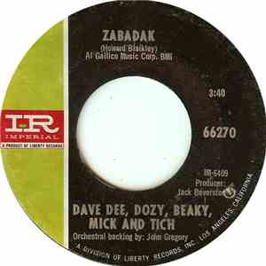 Dave Dee, Dozy, Beaky, Mick And Tich - Zabadak