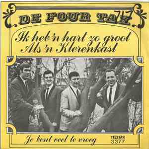 De Four Tak - Ik Heb 'n Hart Zo Groot Als 'n Klerenkast