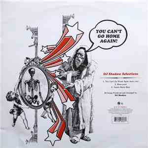 DJ Shadow - You Can't Go Home Again!