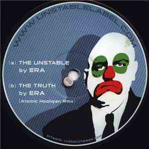Era - The Unstable / The Truth (Atomic Hooligan Rmx)