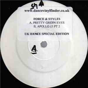 Force & Styles - Pretty Green Eyes / Apollo 13 (Pt 2)