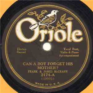Frank & James McCravy - Can A Boy Forget His Mother? / Don't Forget To Drop ...