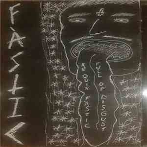 Fàstic - Xe Quin Fàstic, Full Of Disgust
