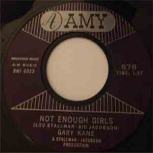 Gary Kane - Not Enough Girls