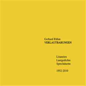 Gerhard Rühm - Verlautbarungen