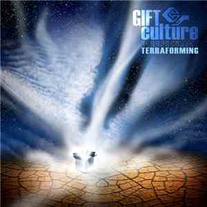 Gift Culture - Terraforming