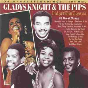 Gladys Knight & The Pips - Midnight Train To Georgia - 20 Great Songs