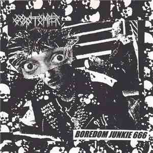 Godstomper / Entrails Massacre - Boredom Junkie 666 / Entrails Massacre