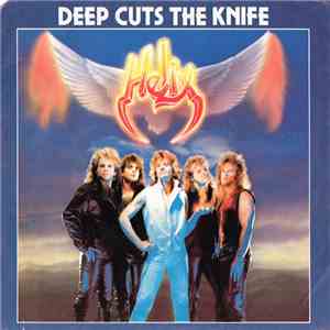 Helix  - Deep Cuts The Knife