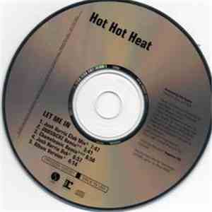 Hot Hot Heat - Let Me In