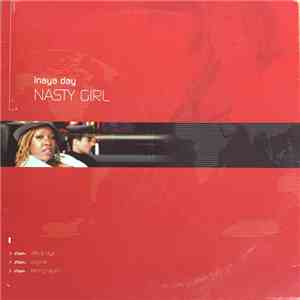 Inaya Day - Nasty Girl