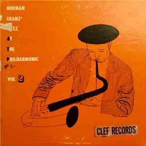 Jazz At The Philharmonic - Norman Granz' Jazz At The Philharmonic Vol. 2