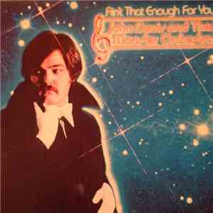 John Davis And The Monster Orchestra - Ain't That Enough For You