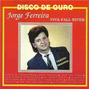 Jorge Ferreira - Viva Fall River