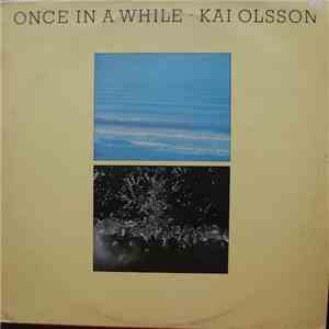 Kai Olsson - Once In A While