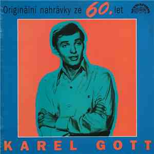 Karel Gott - Originální Nahrávky Ze 60. Let