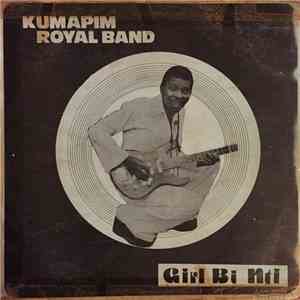 Kumapim Royal Band - Girl Bi Nti