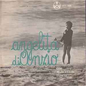 Los Marcellos Ferial - Angelita Di Anzio
