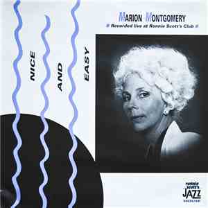 Marion Montgomery - Nice And Easy (Recorded Live At Ronnie Scott's Club)
