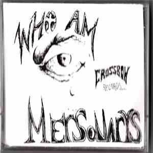 Mersonary's - Who Am I